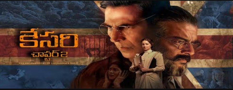 Kesari Chapter 2: The Untold Story of Jallianwala Bagh (Telugu)